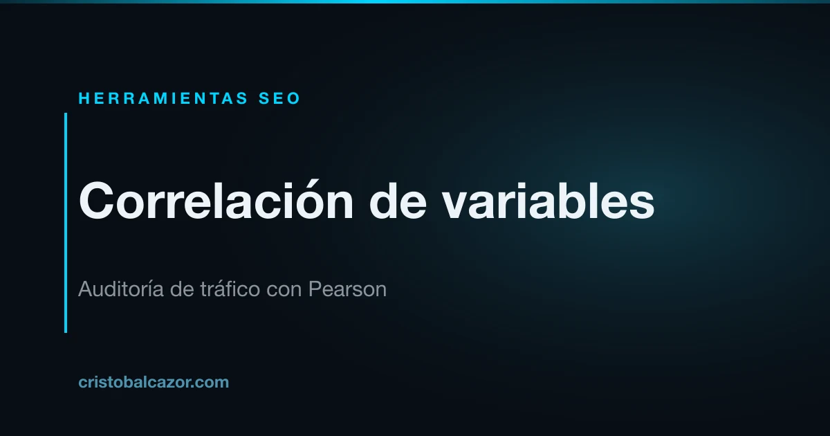 Auditoría de correlación de variables de tráfico para SEO