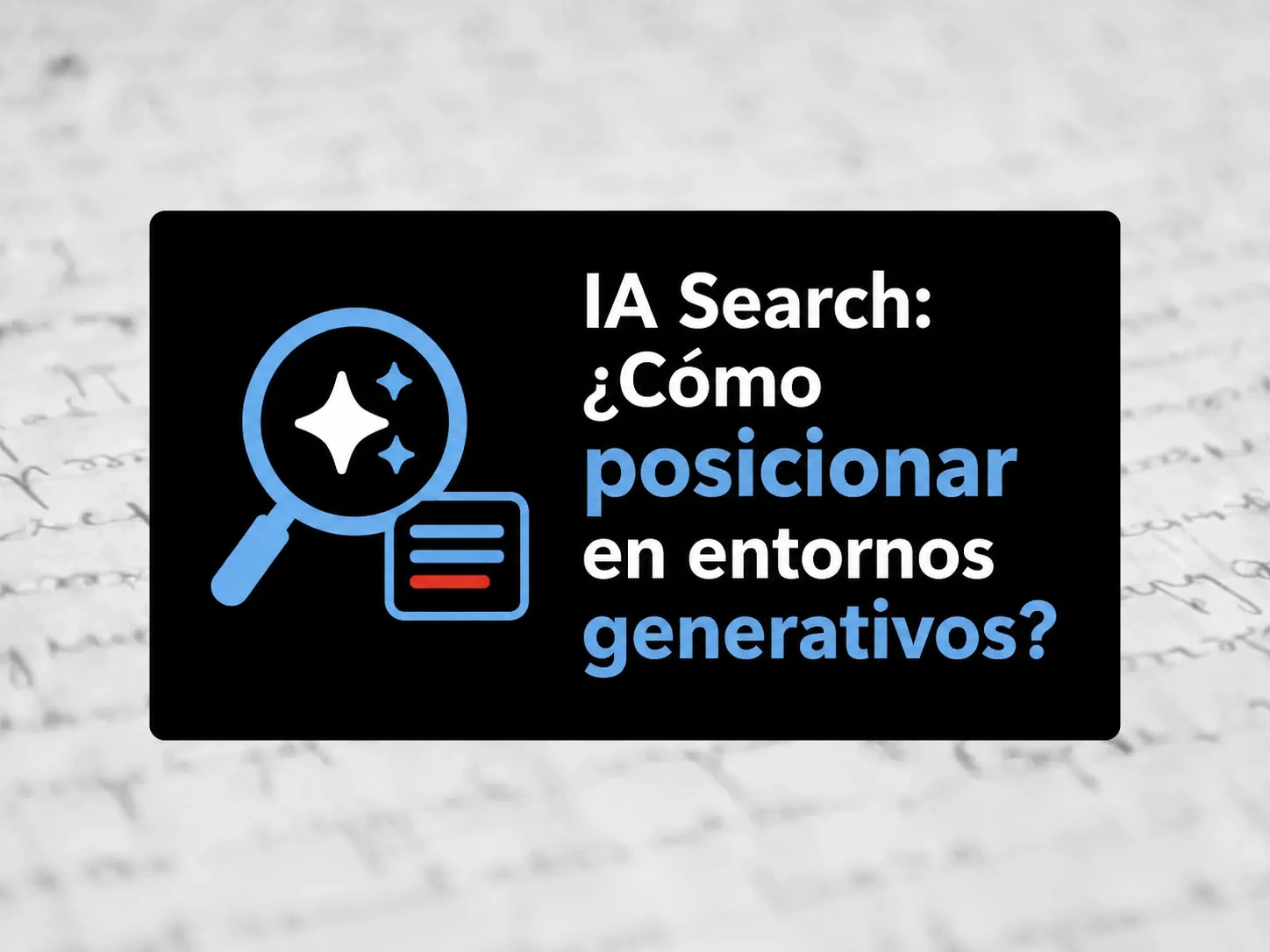 Cómo posicionarte en respuestas de IA: claves desde mi entrevista en Clase Ejecutiva UC